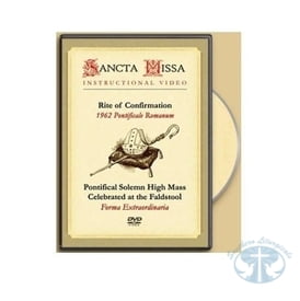 DVD- Rite of Confirmation and Pontifical Mass